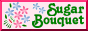 Sugar Bouquet